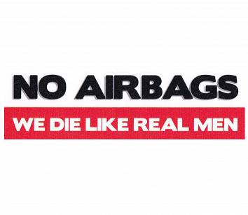 Naklejka Napis No Airbags We Die Like Real Men